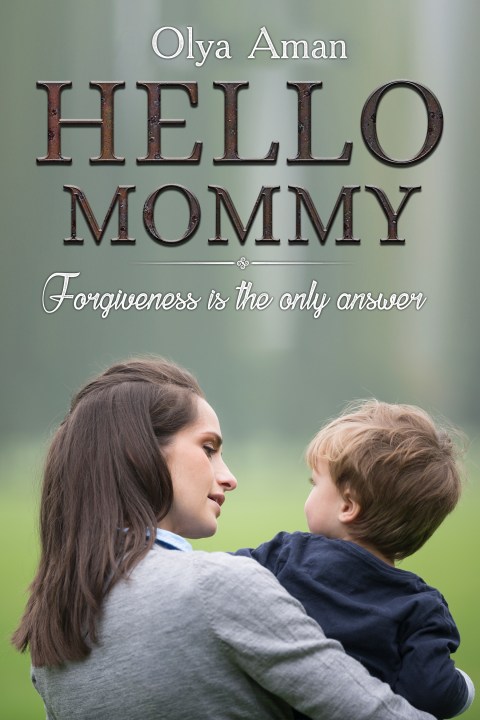 Cover of Hello Mommy by Olya Aman