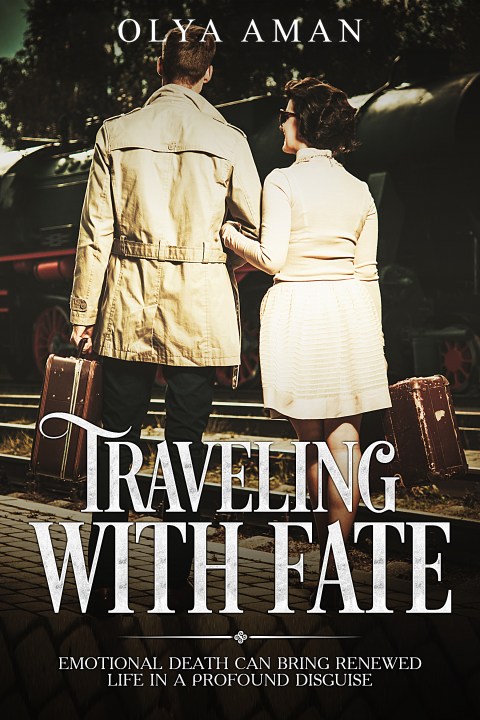Cover of Traveling with Fate by Olya Aman